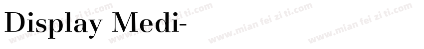 Display Medi字体转换